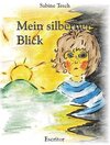 Buchcover Mein silberner Blick