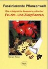 Buchcover Die erfolgreiche Aussaat exotischer Zierpflanzen