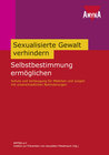 Buchcover Sexuelle Gewalt verhindern - Selbstbestimmung ermöglichen