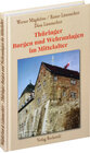 Buchcover Thüringer Burgen und Wehranlagen im Mittelalter