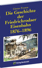Buchcover Die Geschichte der Friedrichrodaer Eisenbahn 1876-1896