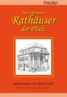 Buchcover Die schönsten Rathäuser der Pfalz
