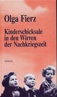 Buchcover Kinderschicksale in den Wirren der Nachkriegszeit