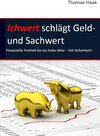 Buchcover Ichwert schlägt Geld- und Sachwert