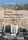 Buchcover Bei den Wegwerfkindern von Padre José