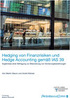 Buchcover Hedging von Finanzrisiken und Hedge Accounting gemäß IAS 39