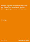 Buchcover Steuerung des Mitarbeiterportfolios auf Basis von Mitarbeiterwerten