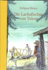 Buchcover Die Lachsfischer vom Yukon