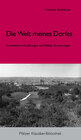 Buchcover Die Welt meines Dorfes.