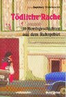 Buchcover Tödliche Rache