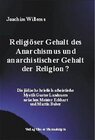 Buchcover Religiöser Gehalt des Anarchismus und anarchistischer Gehalt der Religion?