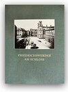 Buchcover FRIEDRICHSWERDER AM SCHLOSS