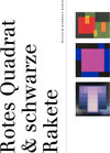 Buchcover Rotes Quadrat & schwarze Rakete