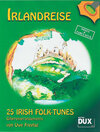Buchcover Irlandreise - 25 Irish Folk Tunes