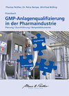 Buchcover GMP-Anlagenqualifizierung in der Pharmaindustrie