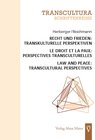 Buchcover Recht und Frieden: Transkulturelle Perspektiven Le droit et la paix: Perspectives transculturelles Law and Peace: Transc