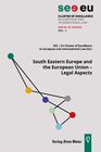 Buchcover South Eastern Europe and the European Union – Legal Aspects
