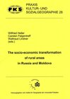 Buchcover The socio-economic transformation of rural areas in Russia and Moldova