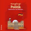Buchcover Nachgefragt: Politik, Basiswissen zum Mitreden