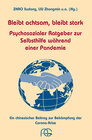 Buchcover Bleibt achtsam, bleibt stark - Psychosozialer Ratgeber zur Selbsthilfe während einer Pandemie