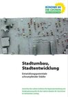 Buchcover Stadtumbau, Stadtentwicklung, Entwicklungspotentiale schrumpfender Städte