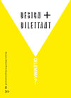 Buchcover Neuwerk 3: Design + Dilettant = Dilemma?