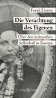 Buchcover Die Verachtung des Eigenen