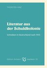 Buchcover Literatur aus der Schuldkolonie