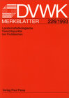 Buchcover DVWK-Merkblatt 226 Landschaftsökologische Gesichtspunkte bei Flussdeichen