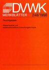 Buchcover DVWK-Merkblatt 248 Feuchtgebiete - Wasserhaushalt und wasserwirtschaftliche Entwicklungskonzepte