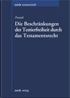 Buchcover Die Beschränkungen der Testierfreiheit durch das Testamentsrecht