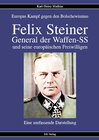 Buchcover Felix Steiner - General der Waffen-SS und seine europäischen Freiwilligen