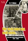 Buchcover Wer nicht dabei war, weiß nichts