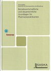 Buchcover Betriebswirtschaftliche und steuerrechtliche Grundlagen für Pharmaziepraktikanten