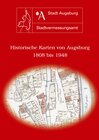 Buchcover Historische Karten von Augsburg