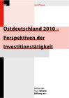 Buchcover Ostdeutschland 2010 - Perspektiven der Investitionstätigkeit