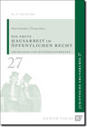 Buchcover Juristische Grundkurse / Band 27 - Die erste Hausarbeit im Öffentlichen Recht
