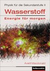 Buchcover Wasserstoff - Energie für morgen. Wasserstofftechnologie und Brennstoffzellen...