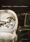 Buchcover Antoni Tàpies - Zeichen und Materie