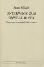 Buchcover Unterwegs zum Orwell-River