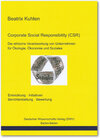 Buchcover Corporate Social Responsibility (CSR). Die ethische Verantwortung von Unternehmen für Ökologie, Ökonomie und Soziales