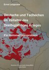 Buchcover Deutsche und Tschechen im Zeitalter des Dreißigjährigen Krieges. Ein Nationalitätenproblem