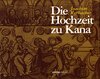 Buchcover Die Hochzeit zu Kana