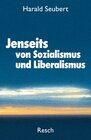 Buchcover Jenseits von Sozialismus und Liberalismus