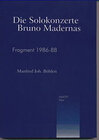 Buchcover Die Solokonzerte Bruno Madernas
