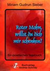 Buchcover Roter Mohn, willst du dich mir schenken
