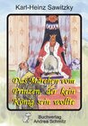 Buchcover Das Märchen vom Prinzen, der kein König sein wollte
