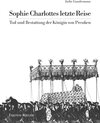 Buchcover Sophie Charlottes letzte Reise