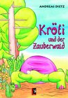 Buchcover Kröti und der Zauberwald