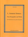 Buchcover L. Annaeus Seneca - Neue Biographie und Werke